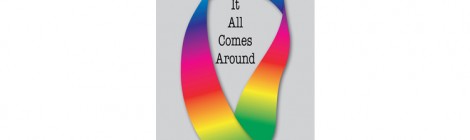 It All Comes Around